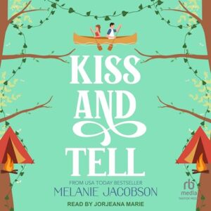 Kiss and Tell: 3 - Jacobson, Melanie (CDs)