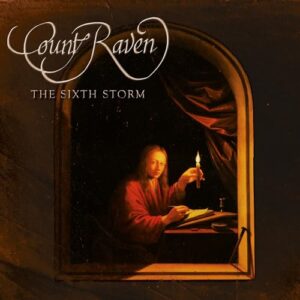 SIXTH STORM - Count Raven (CDs)