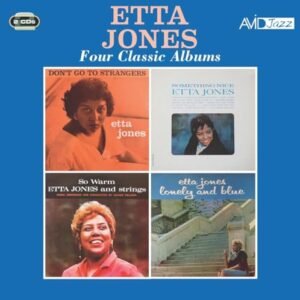 Four Classic Albums (Don't Go to Strangers, Something Nice, So Warm, Lonely And Blue) - Etta Jones (CDs)
