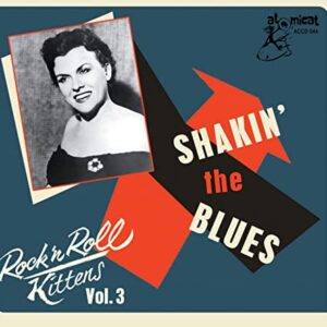 Rock'n'Roll Kittens Vol.3-Shaking The Blues - Various (CDs)