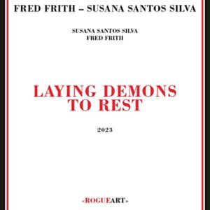 LAYING DEMONS TO REST - Fred Frith (CDs)