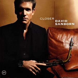 Closer - SHM-CD - David Sanborn (CDs)