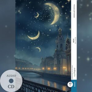 Nos / Die Nase (Buch + Audio-CD) - Frank-Lesemethode - Kommentierte zweisprachige Ausgabe Russisch-Deutsch: Weg mit dem Lehrbuch - Russisch durch Eintauchen meistern - Gogol, Nikolai Wassiljewitsch (CDs)
