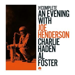 THE COMPLETE An Evening with - Joe Henderson (CDs)