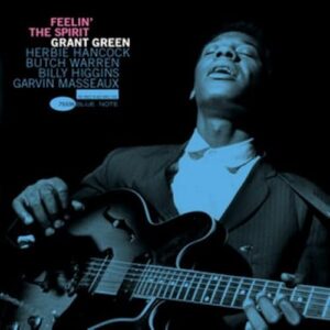 Feelin' The Spirit - Remastered - Grant Green (CDs)