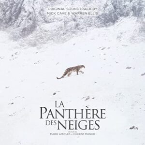 La Panthere Des Neiges (Original Soundtrack) [Audio CD] Nick Cave & Warren Ellis - Nick Cave & Warren Ellis (CDs)