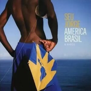 Seu Jorge America Brasil CD (CDs)