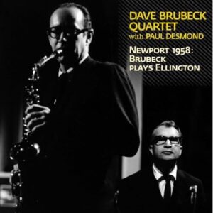 Newport 1958: Brubeck Plays Ellington - Brubeck, Dave (CDs)