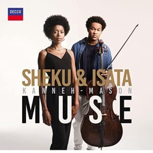 Muse - Sheku Kanneh-Mason/Isata Kanneh-Mason (CDs)