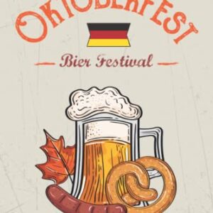 Oktoberfest: Schön aussehendes Notizbuch, um Notizen zu machen, gutes Tagebuchgeschenk für das Oktoberfest. - ai, Josef (Cervejas)