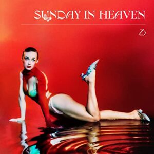 Sunday In Heaven - Zella Day (CDs)