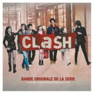 Clash (Bande Originale de la Serie) - CLASH / O.S.T. (CDs)