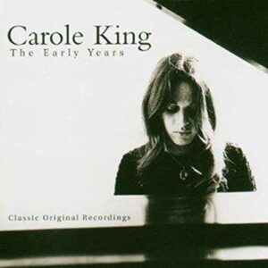 EARLY YEARS - King, Carole (CDs)