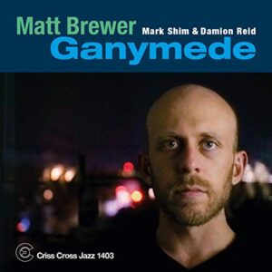 Ganymede - Brewer, Matt/Shim (CDs)