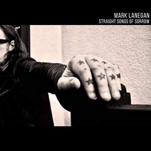 Straight Songs Of Sorrow - Lanegan, Mark (CDs)