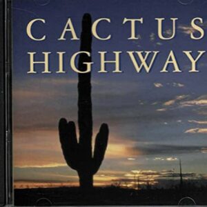 NORTHSOUND CACTUS HIGHWAY - Northsound (CDs)