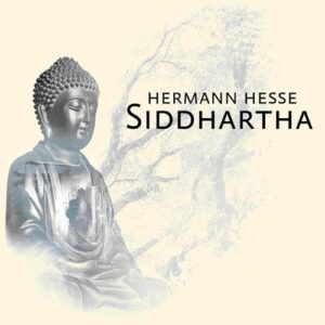 Siddhartha - Hesse, Hermann (CDs)