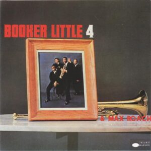 Booker Little Four & Max Roach [Audio CD] Little, Booker - Little, Booker (CDs)