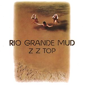 Rio Grande Mud [CD] - ZZ Top (CDs)