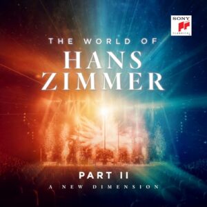 The World of Hans Zimmer - Part II: A New Dimension - Zimmer, Hans (CDs)