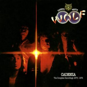 Cadenza: Complete Recordings - Darryl Way's Wolf (CDs)
