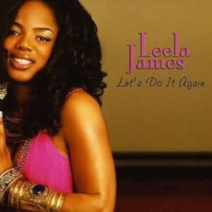 Let's Do It Again - Leela James (CDs)
