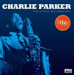 Savoy Recordings - Parker, Charlie (CDs)