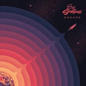 Escape [Disco de Vinil] - Big Something (Discos de Vinil)