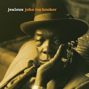 Jealous - Hooker, John Lee (CDs)