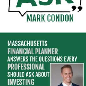 ASK Mark Condon: Investments - Condon, Mark (CDs)