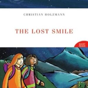The Lost Smile. Helbling Readers Red Series. Fiction Short Reads. Registrazione in inglese britannico. Livello 3 (A2). Con CD-Audio - Holzmann, Christian (CDs)
