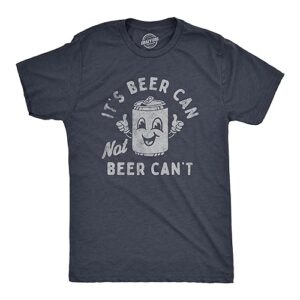 Camiseta masculina Its Beer Can Not Beer Cant Funny Drinking Lovers Positivity Joke Tee for Guys, Azul-marinho mesclado - Cerveja, GG (Cervejas)