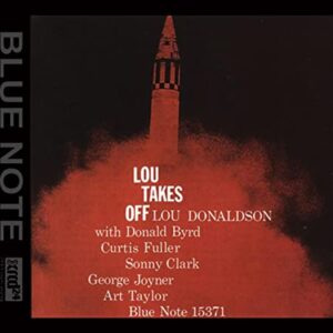 LOU TAKES OFF - Lou Donaldson (CDs)