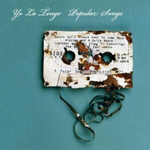 Popular Songs - YO LA TENGO (CDs)