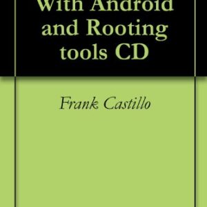Making Money With Android and Rooting tools CD (English Edition) - Castillo, Frank (CDs)