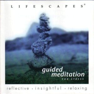 Lifescapes - Guided Meditation for Stress - Billy McLaughlin (CDs)