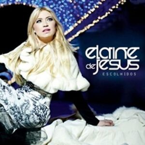 Elaine De Jesus - Escolhidos (Gospel) [CD] - Elaine De Jesus (CDs)
