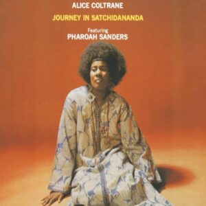Journey in Satchidananda - Coltrane, Alice (CDs)