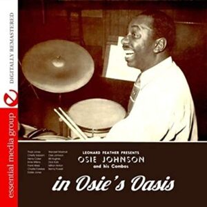 Osie's Oasis (Digitally Remastered) - Osie Johnson And His Combos (CDs)