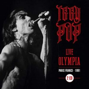 Live at Olympia - Paris 91' - POP,IGGY (CDs)