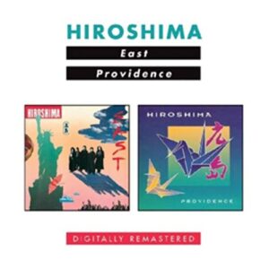 East/Providence-Remast- - Hiroshima (CDs)