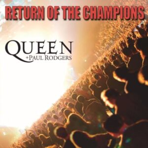 Return Of The Champions [SHM-CD] - Queen + Paul Rodgers (CDs)