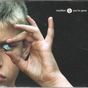 You're Gone 1 - Marillion (CDs)