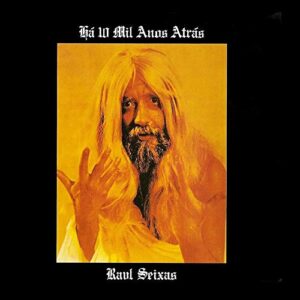 Raul Seixas - Há 10 Mil Anos Atrás - Raul Seixas (CDs)