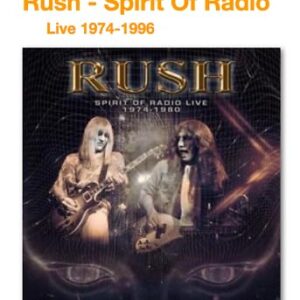 Rush: Spirit Of Radio Greatest Hits & Live Archive Box Set [10CD] - Rush (CDs)