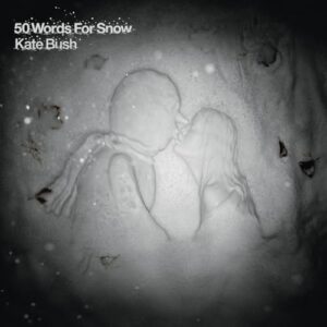 50 WORDS FOR SNOW (2018 REMASTER) - Kate Bush (CDs)