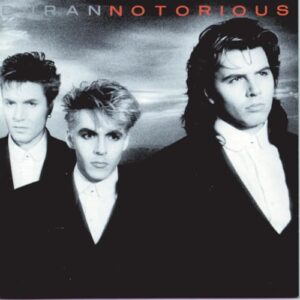 Notorious (2010 Remaster) - Duran Duran (CDs)