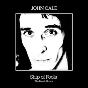 Ship Of Fools: The Island Albums 3 - John Cale (CDs)
