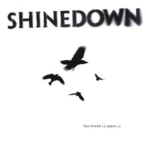 Sound of Madness - Shinedown (CDs)