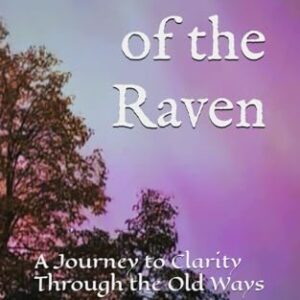 The Path of the Raven: A Journey to Clarity Through the Old Ways - McCoy CD, Mr C. (CDs)